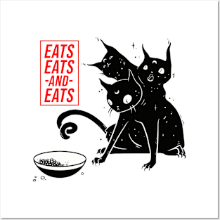 EAT EAT AND EAT Posters and Art